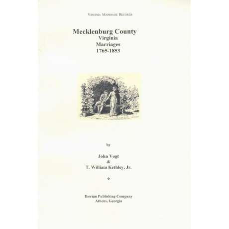 Mecklenburg County, Virginia Marriages, 1765-1853