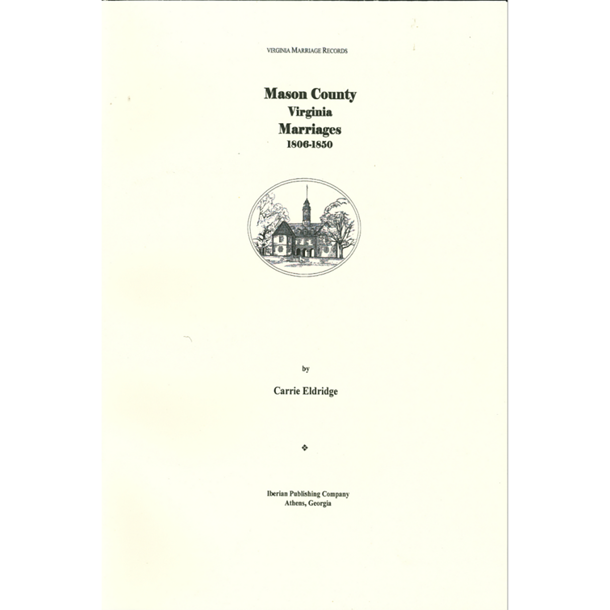 Mason County, Virginia Marriages, 1806-1850