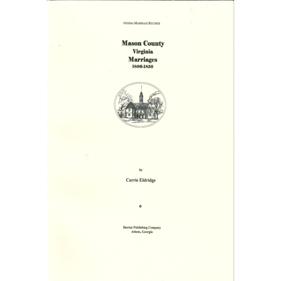 Mason County, Virginia Marriages, 1806-1850