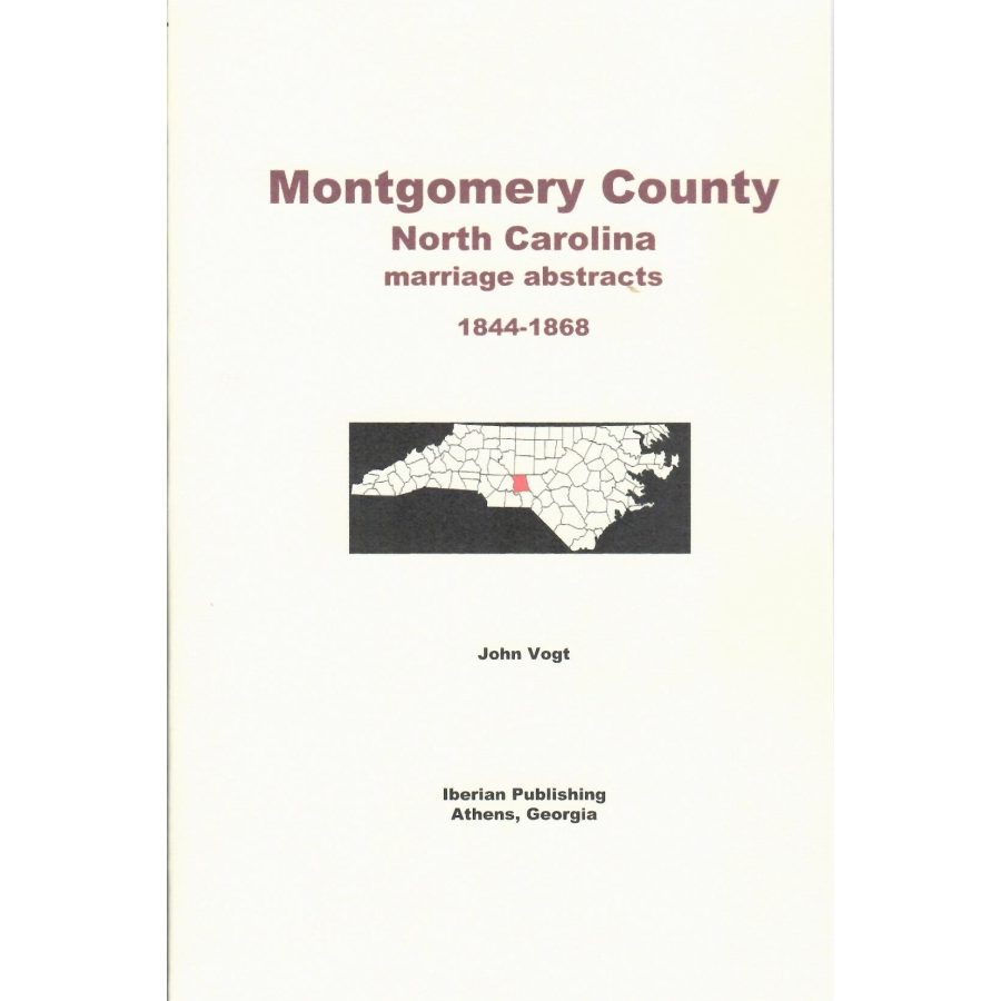 Montgomery County, North Carolina Marriage Abstracts, 1844-1868