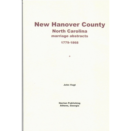 New Hanover County, North Carolina Marriage Abstracts 1779-1868