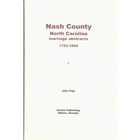 Nash County, North Carolina Marriage Abstracts 1812-1867