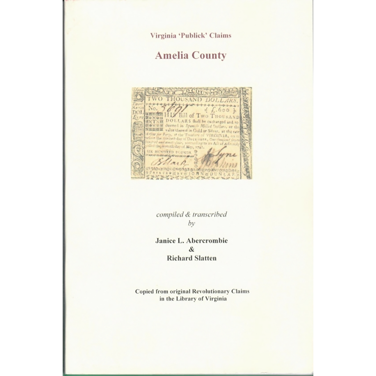 Amelia County, Virginia Revolutionary "Publick" Claims