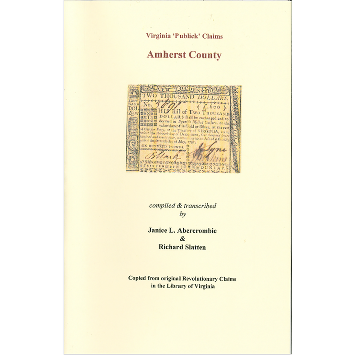 Amherst County, Virginia Revolutionary "Publick" Claims