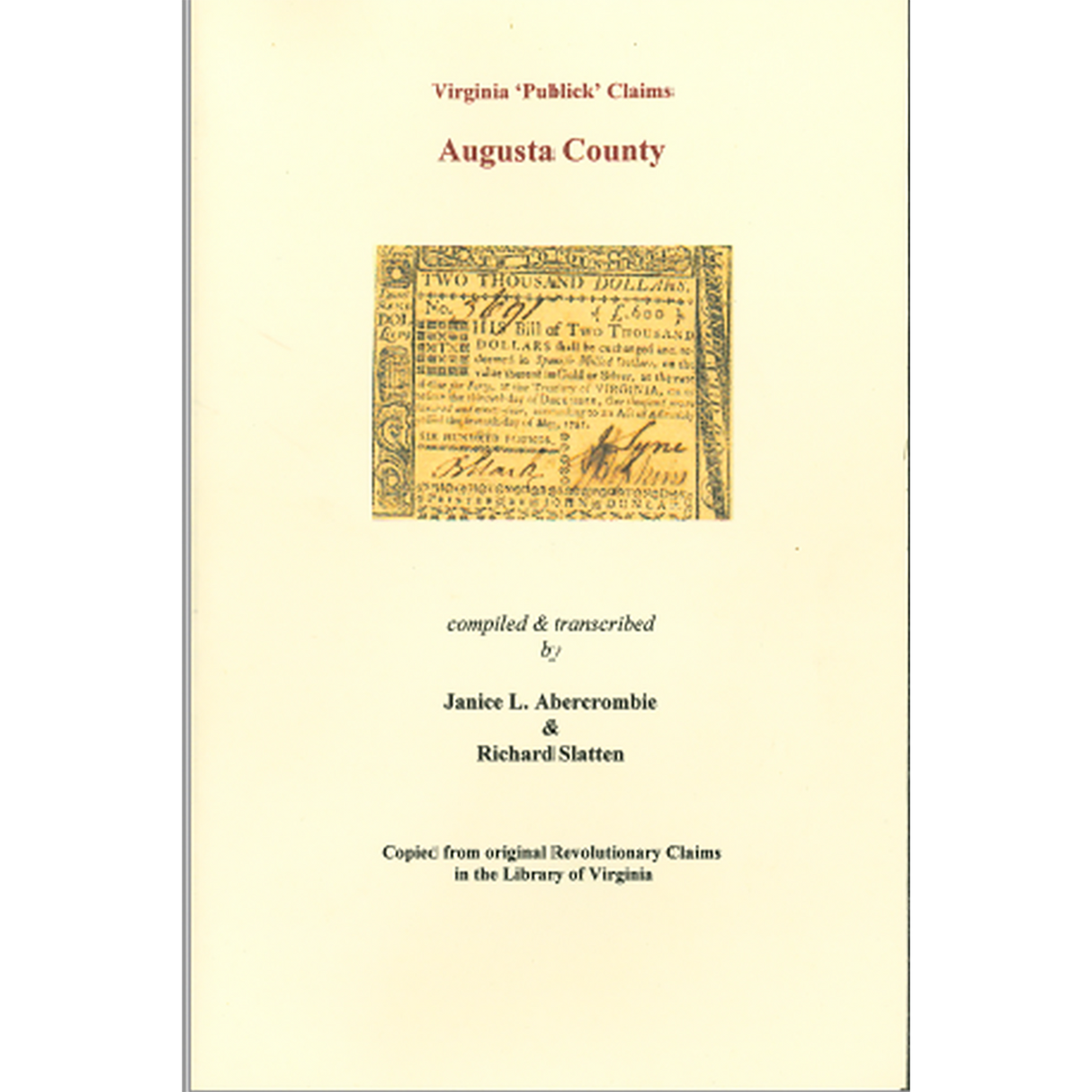 Augusta County, Virginia Revolutionary "Publick" Claims