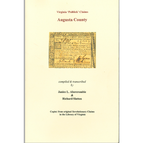Augusta County, Virginia Revolutionary "Publick" Claims