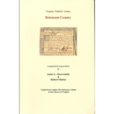 Botetourt County, Virginia Revolutionary "Publick" Claims