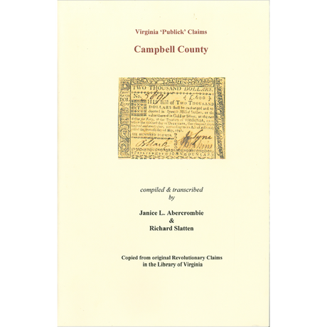 Campbell County, Virginia Revolutionary "Publick" Claims