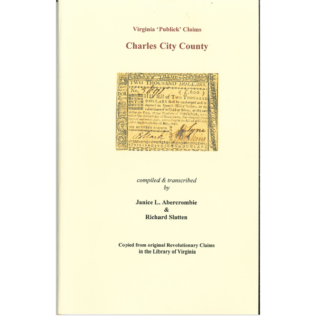 Charles City County, Virginia Revolutionary "Publick" Claims