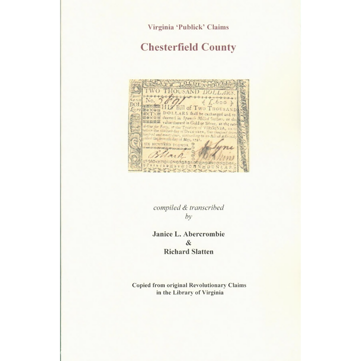 Chesterfield County, Virginia Revolutionary "Publick" Claims