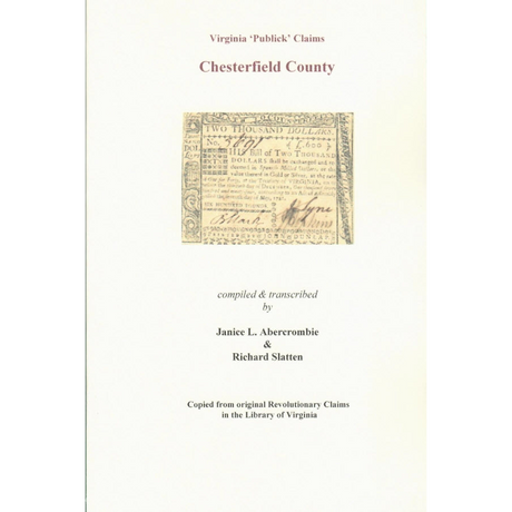Chesterfield County, Virginia Revolutionary "Publick" Claims