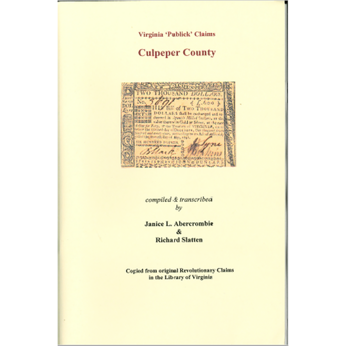 Culpeper County, Virginia Revolutionary "Publick" Claims