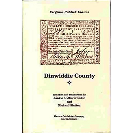 Dinwiddie County, Virginia Revolutionary "Publick" Claims
