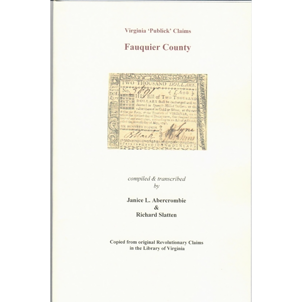 Fauquier County, Virginia Revolutionary "Publick" Claims