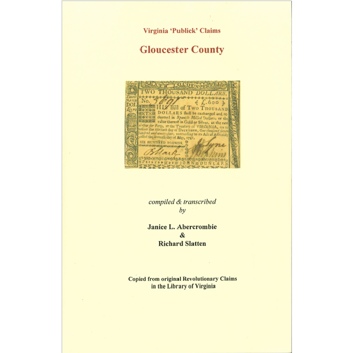 Gloucester County, Virginia Revolutionary "Publick" Claims