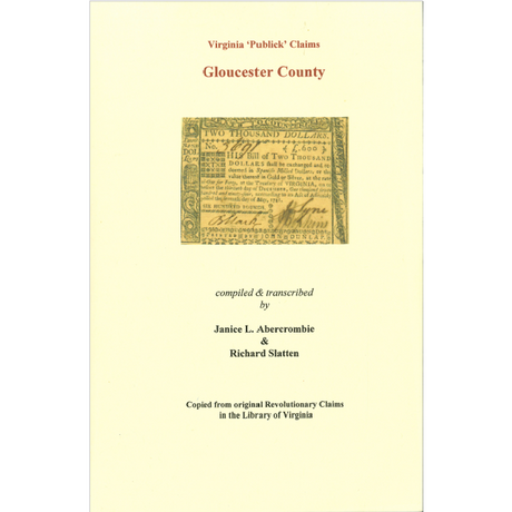 Gloucester County, Virginia Revolutionary "Publick" Claims