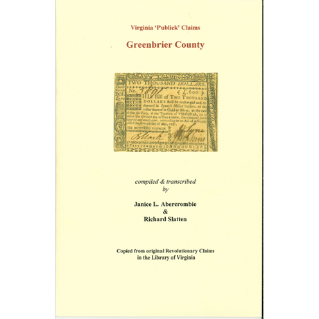 Greenbrier County, [West] Virginia Revolutionary "Publick" Claims