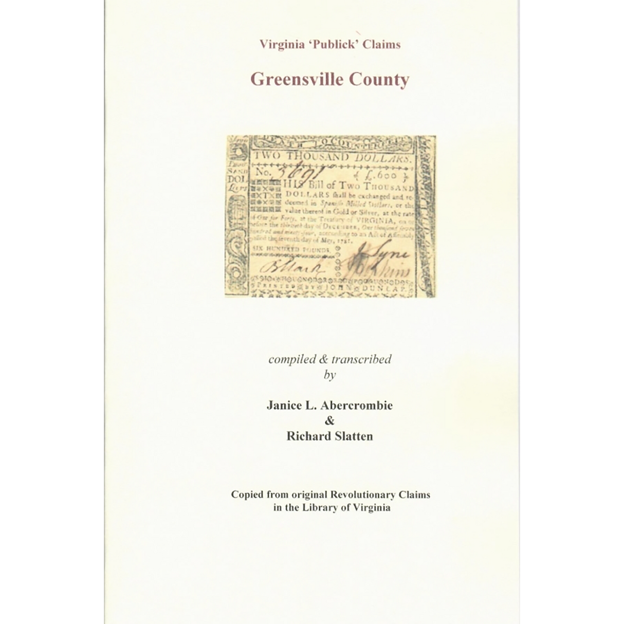 Greensville County, Virginia Revolutionary "Publick" Claims