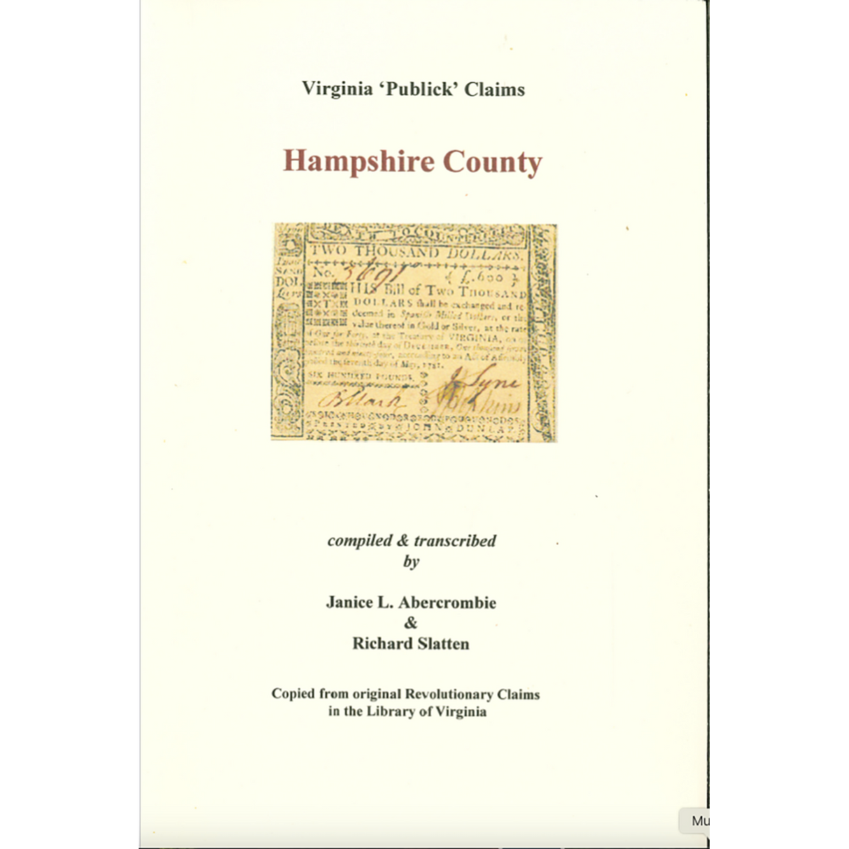 Hampshire County, [West] Virginia Revolutionary "Publick" Claims