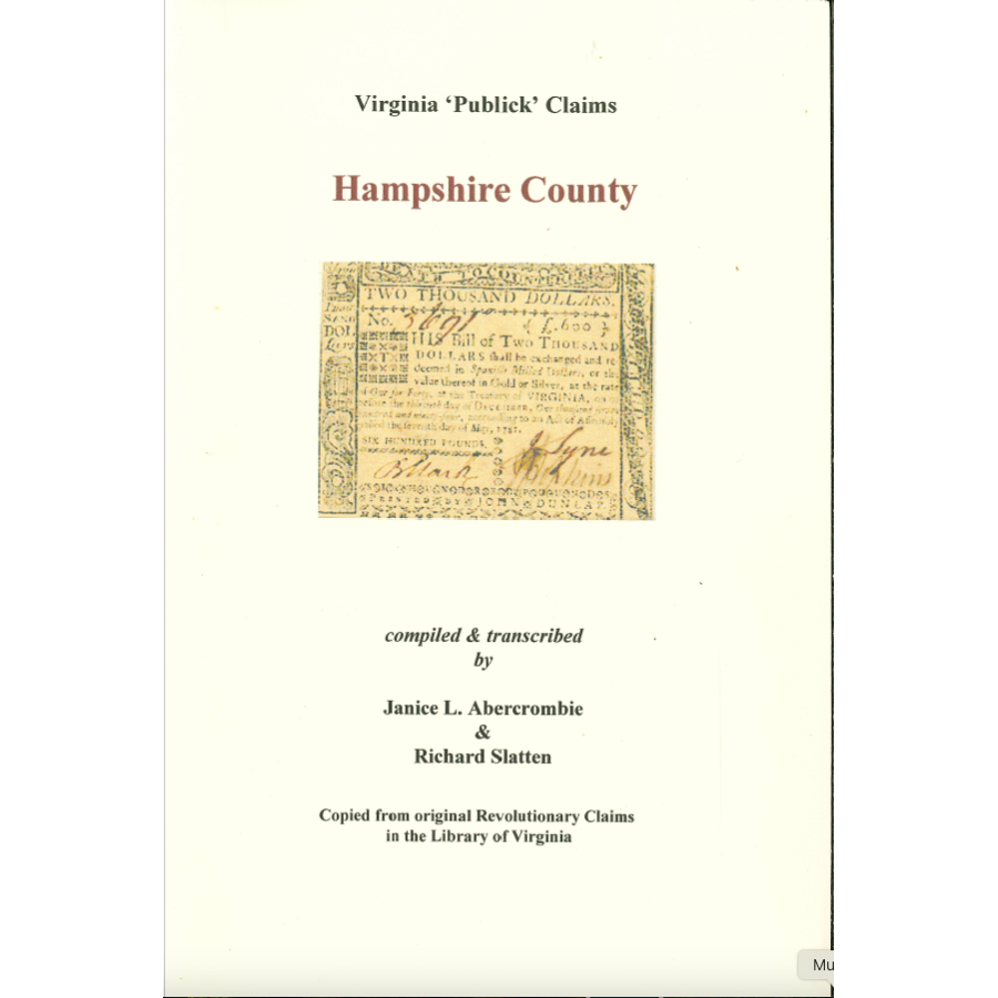 Hampshire County, [West] Virginia Revolutionary "Publick" Claims