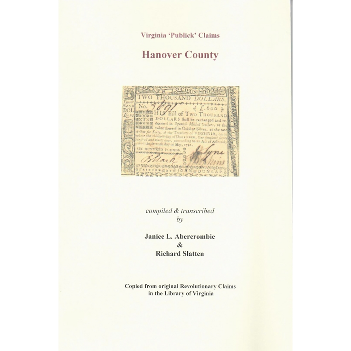 Hanover County, Virginia Revolutionary "Publick" Claims