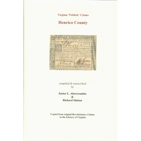 Henrico County, Virginia Revolutionary "Publick" Claims