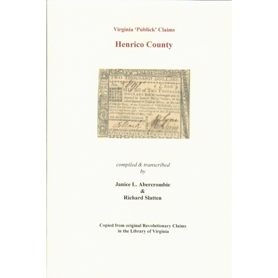 Henrico County, Virginia Revolutionary "Publick" Claims