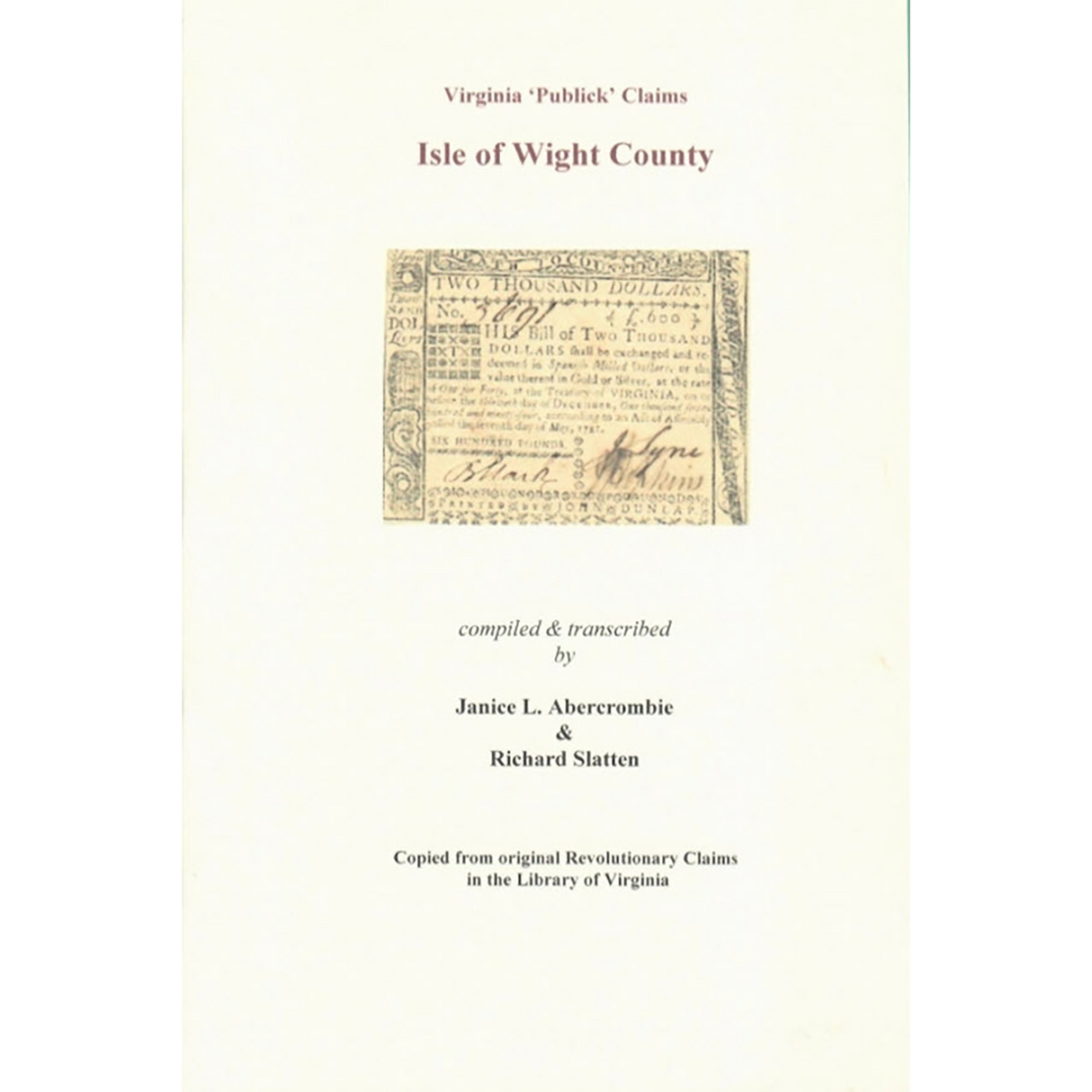 Isle of Wight County, Virginia Revolutionary "Publick" Claims