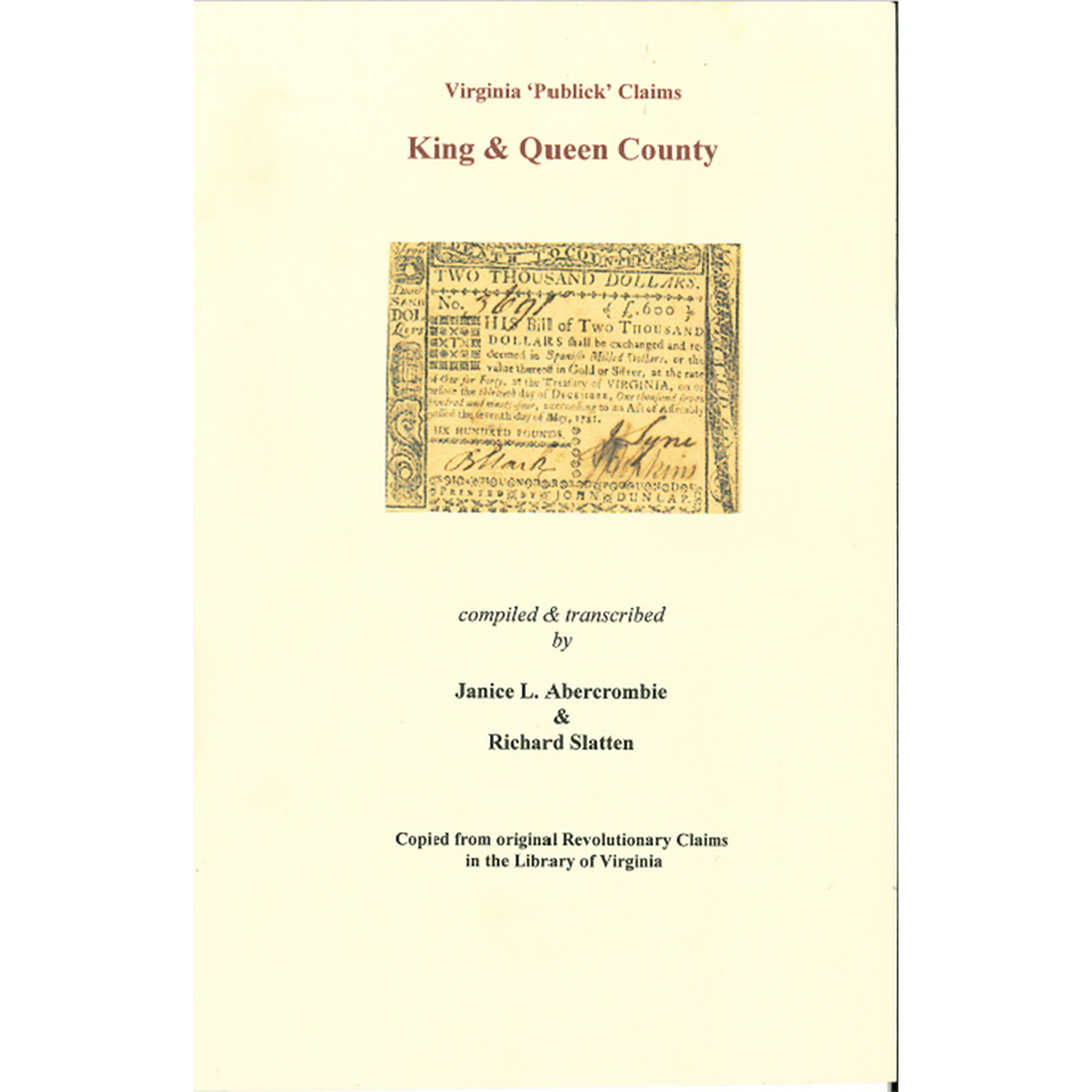 King and Queen County, Virginia Revolutionary "Publick" Claims