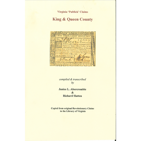 King and Queen County, Virginia Revolutionary "Publick" Claims