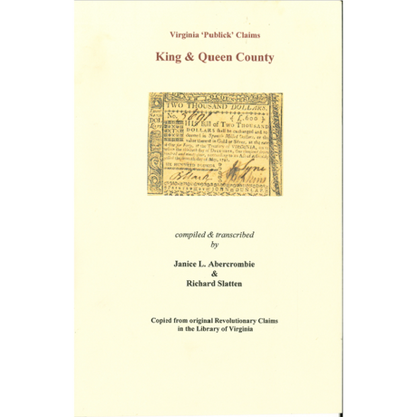 King and Queen County, Virginia Revolutionary "Publick" Claims