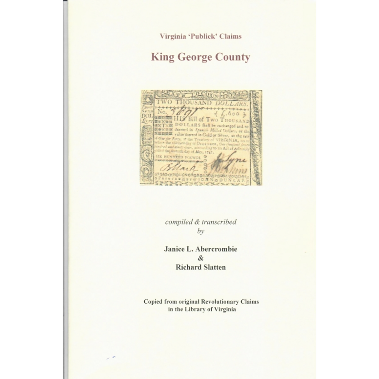 King George County, Virginia Revolutionary "Publick" Claims
