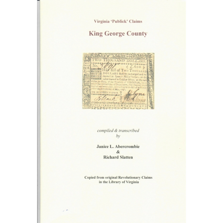 King George County, Virginia Revolutionary "Publick" Claims