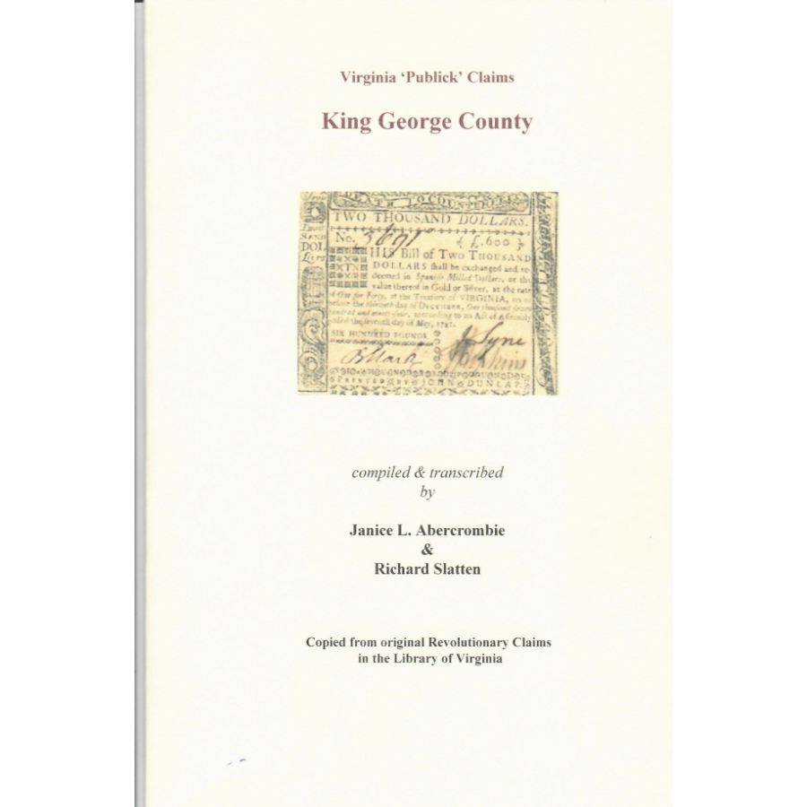 King George County, Virginia Revolutionary "Publick" Claims
