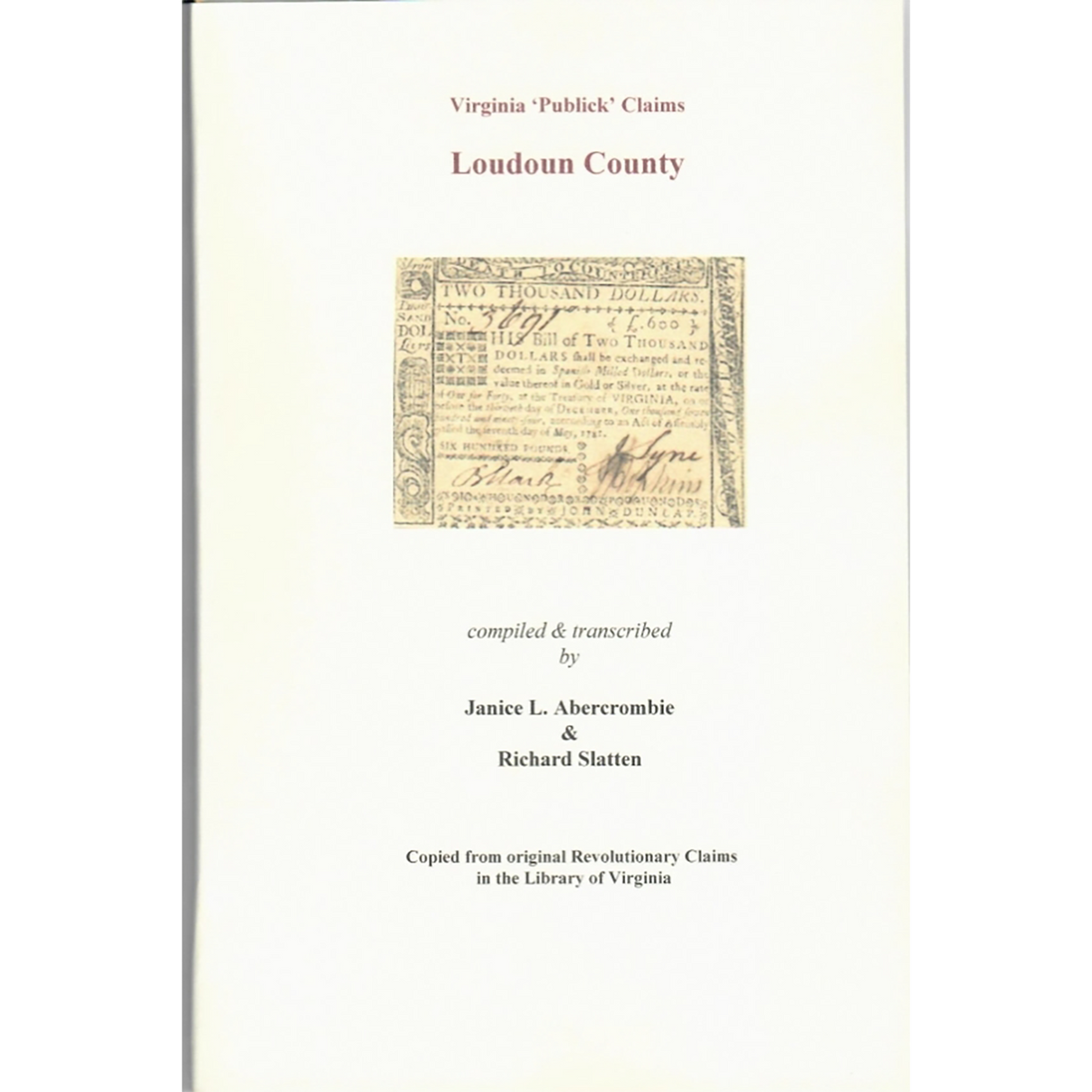 Loudoun County, Virginia Revolutionary "Publick" Claims