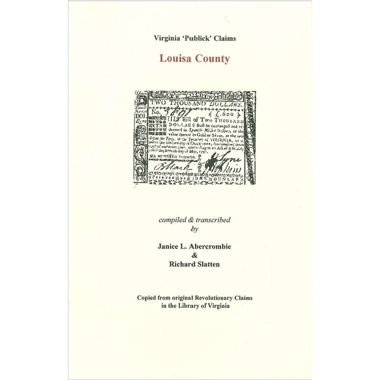 Louisa County, Virginia Revolutionary "Publick" Claims