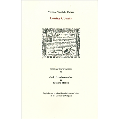 Louisa County, Virginia Revolutionary "Publick" Claims