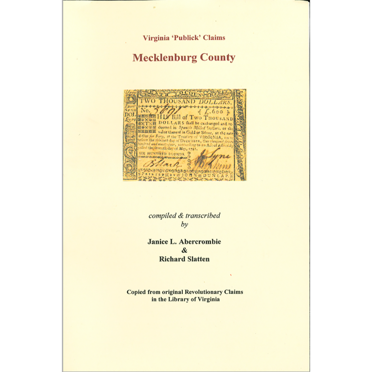 Mecklenburg County, Virginia Revolutionary "Publick" Claims