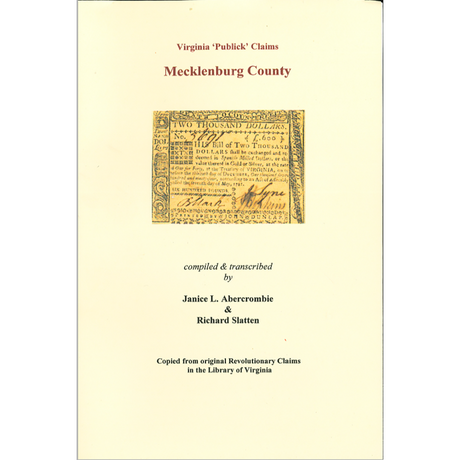 Mecklenburg County, Virginia Revolutionary "Publick" Claims