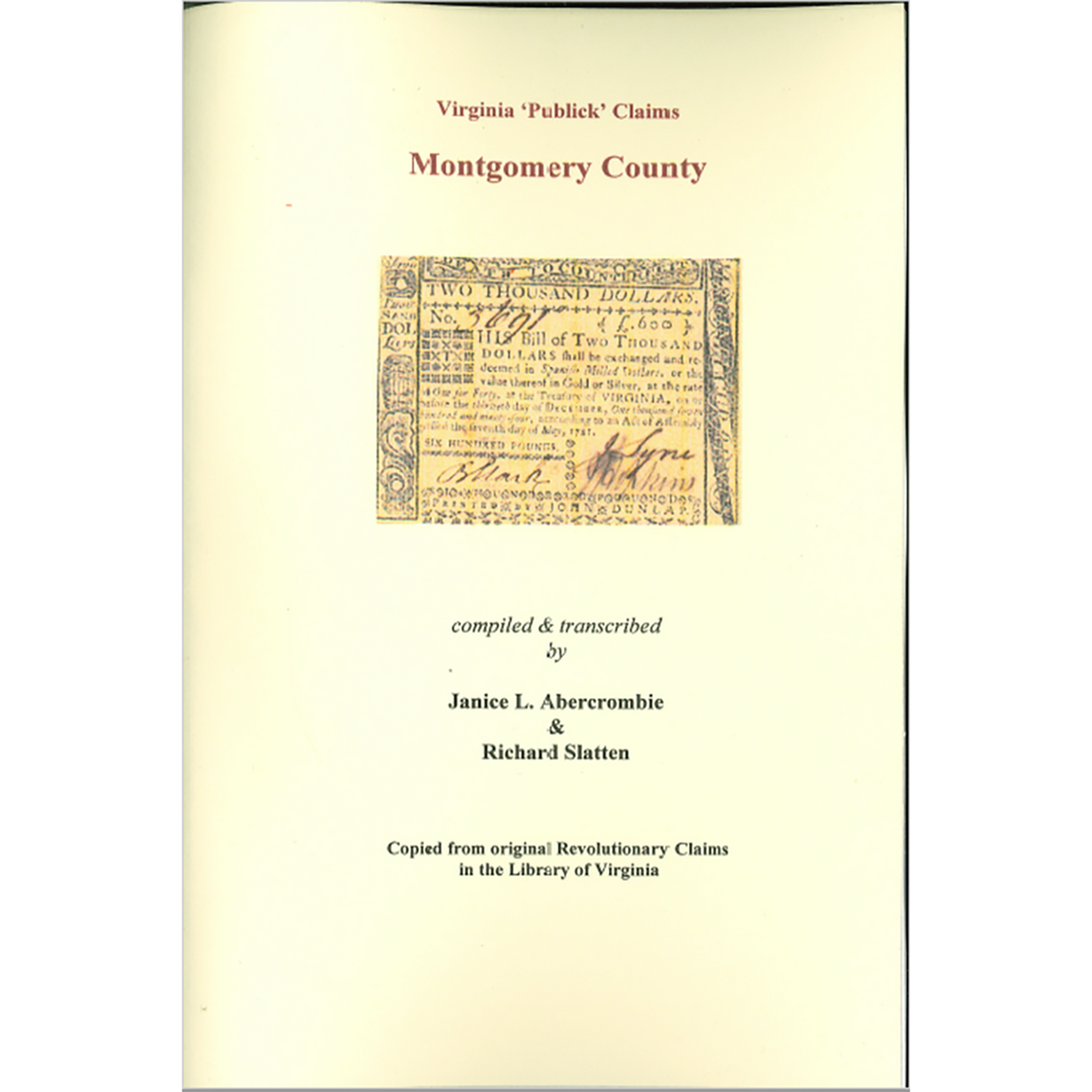 Montgomery County, Virginia Revolutionary "Publick" Claims