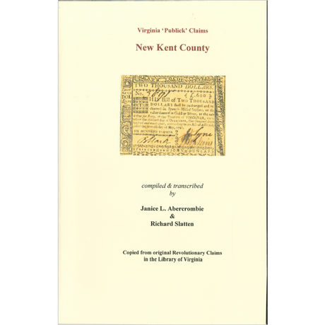 New Kent County, Virginia Revolutionary "Publick" Claims
