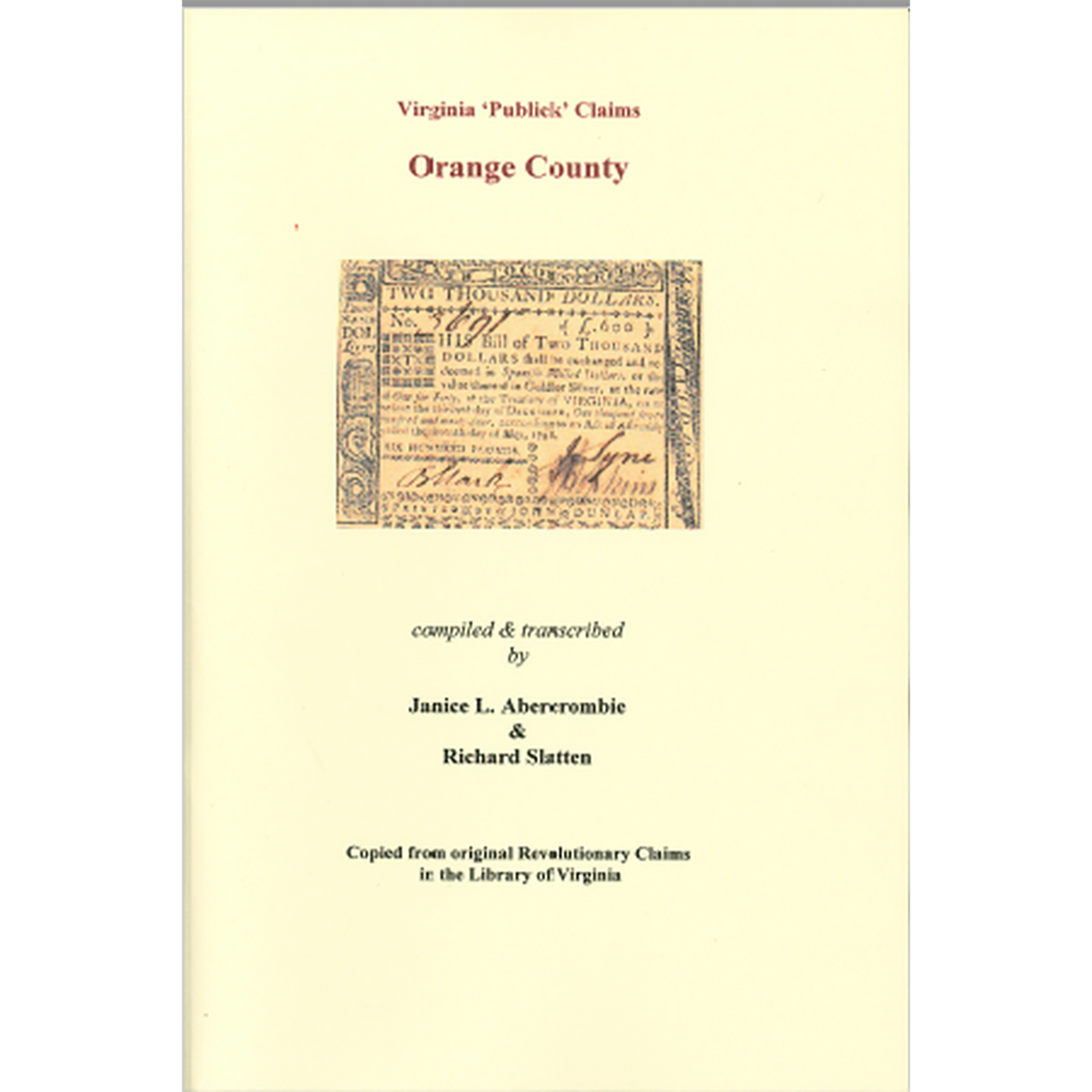 Orange County, Virginia Revolutionary "Publick" Claims