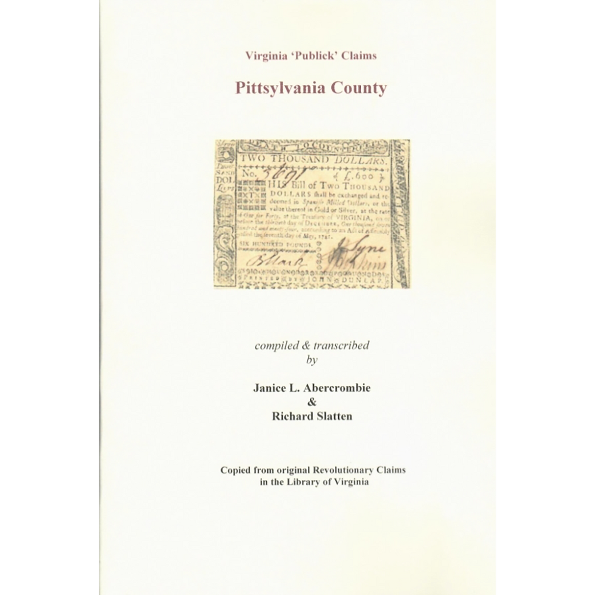 Pittsylvania County, Virginia Revolutionary "Publick" Claims