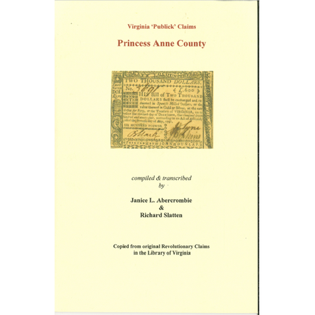 Princess Anne County, Virginia Revolutionary "Publick" Claims