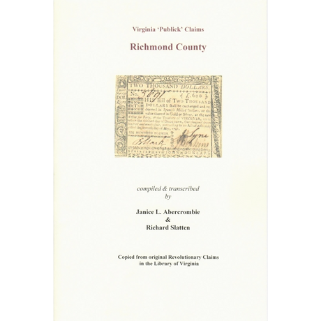 Richmond County, Virginia Revolutionary "Publick" Claims