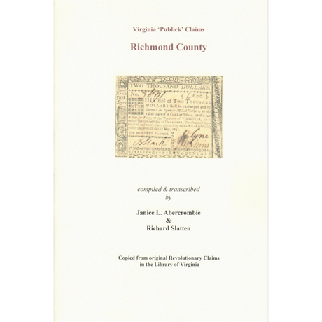 Richmond County, Virginia Revolutionary "Publick" Claims