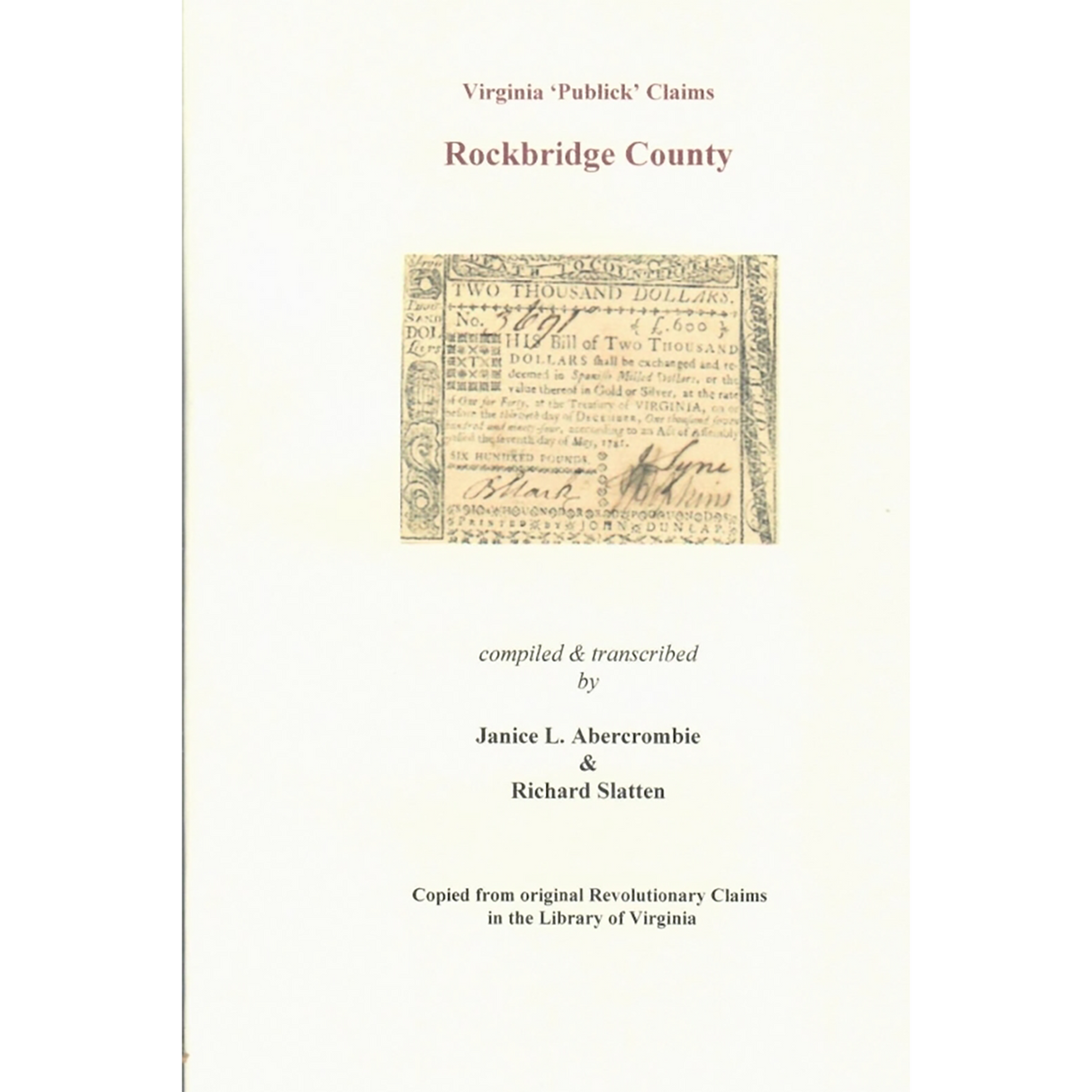 Rockbridge County, Virginia Revolutionary "Publick" Claims