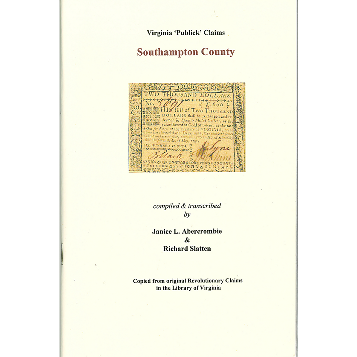 Southampton County, Virginia Revolutionary "Publick" Claims