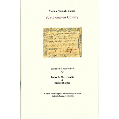 Southampton County, Virginia Revolutionary "Publick" Claims