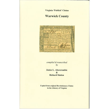 Warwick County, Virginia Revolutionary "Publick" Claims